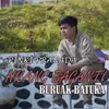 About Hilang Baganti Buruak Batuka Song