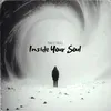 About Inside Your Soul Song