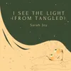 About I See the Light (from “Tangled”) Song