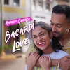 About Bacardi Love Song