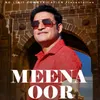 About Meena Oor Song