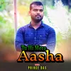 About Tu Hi Mera Aasha Song