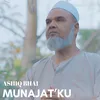 About Munajat Ku Song