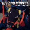 About Dj Pong Mberot inst Song