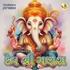 About Dev Shree Ganesh Song