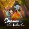 About Siyaram Ka Danka Lanka Me Song