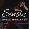 About Sensiz Song