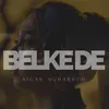 About Belke De Song