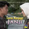 About Samo Manjago Janji Song