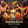 About Vaishno Mata Katha Song