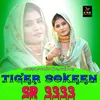 About Tiger Shokeen SR 3333 Song