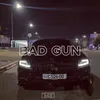 About Bad Gun Song
