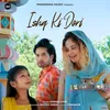 About Ishq Ki Dori Song