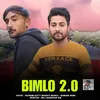 About Bimlo 2.0 Song