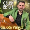 Gel Gör Vefasız