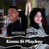 Kamu Si Playboy