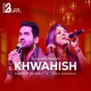 About Khwahish Song