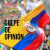 About Golpe de Opinión Song