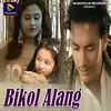 About Bikol Alang Song