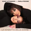 About La Vendetta Delle Donne Song