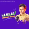 About Za Kho De Har Wakht Yadaoom Song