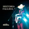 About Historia Fallida Song