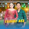 About Lilakno Aku Song