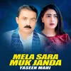 About Mela Sara Muk Janda Song