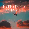 About Everybody Change Song