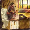 About ISLAH Song