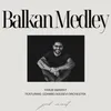 Balkan Medley