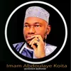 About Imam Abdoulaye Koita Song