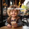 Wind Lullaby