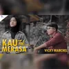 About Kau Tak Merasa Song