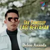 About Tak Sanggup Lagi Bertahan Song