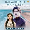 About Kai War Hath Main Jorey Song