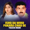 About Ishq Da Wird Pakara Chad De Song