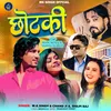 About Chhotki Song