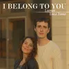 About I belong to you Song