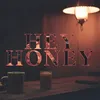 About Hey Honey Song