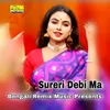 About Sureri Debi Ma Song