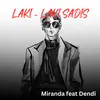 About Laki - Laki Sadis Song