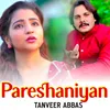 About Pareshaniyan Song