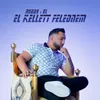 About El kellett felednem Song