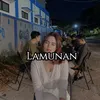 About LAMUNAN Song