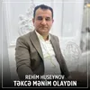 Təkcə Mənim Olaydın