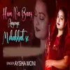 About Hum Na Baaz Ayenge Mohabbat Se Song