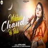 About Mukhada Chand Ka Tukda Song