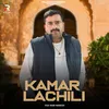 About Kamar Lachili Song