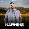 About Warning For Baba's Song